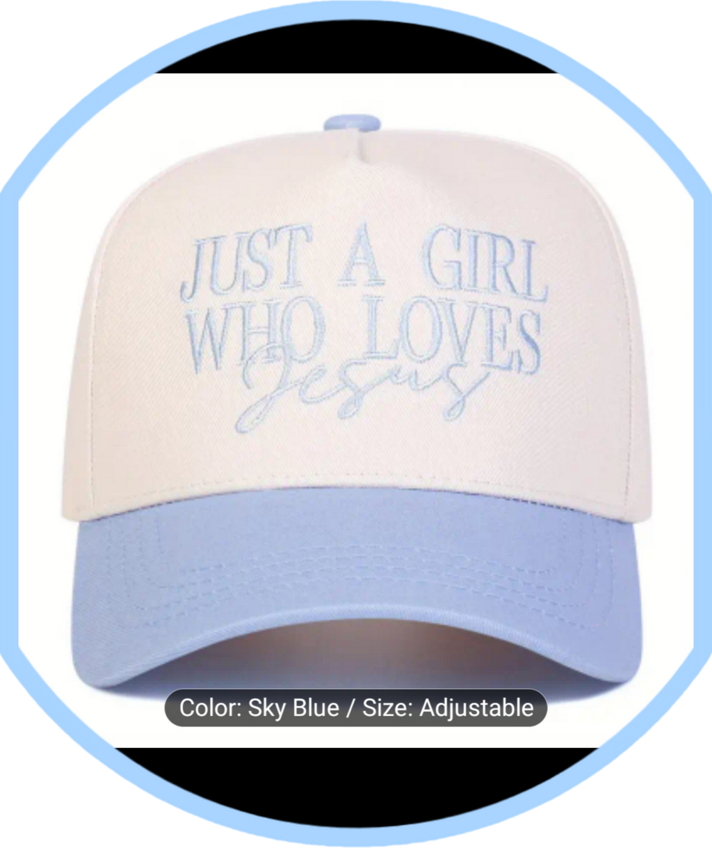 Just a girl who ❤️ Jesus cap